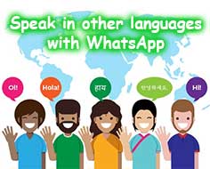 Speak with other languages with Whats App